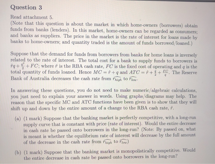  Question 3 Read attachment 5. (Note that this question is about