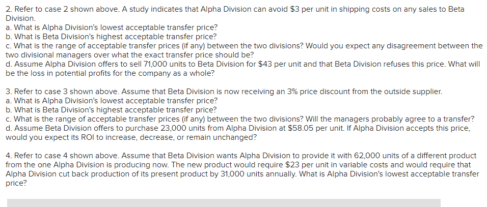 divisions within the same company. The managers of both divisions are evaluated