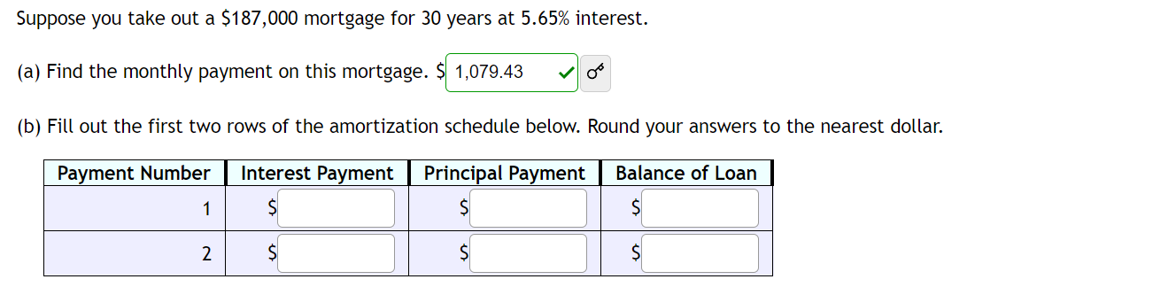 Suppose you take out a $187,000 mortgage for 30 years at