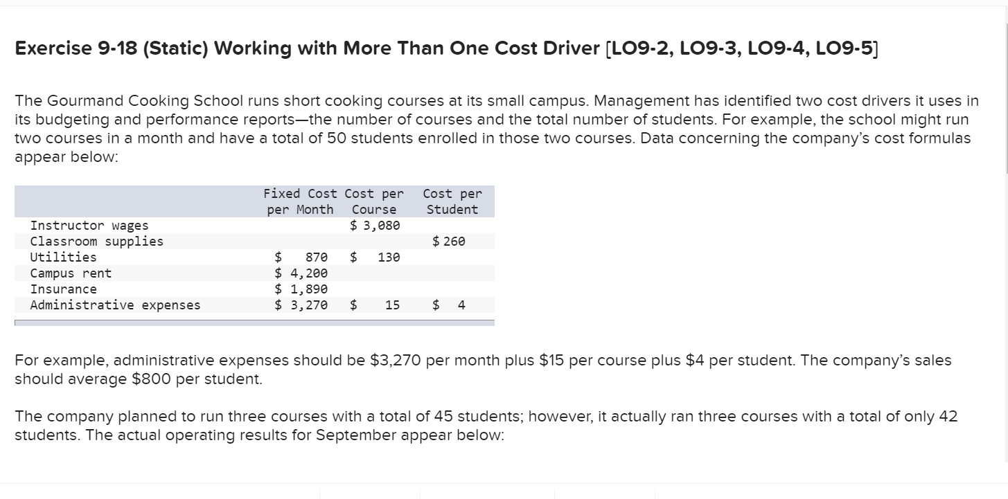  Exercise 9-18 (Static) Working with More Than One Cost Driver [LO9-2,