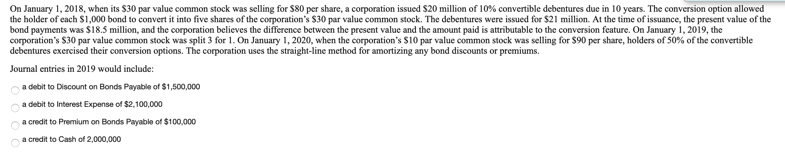On January 1, 2018, when its $30 par value common stock