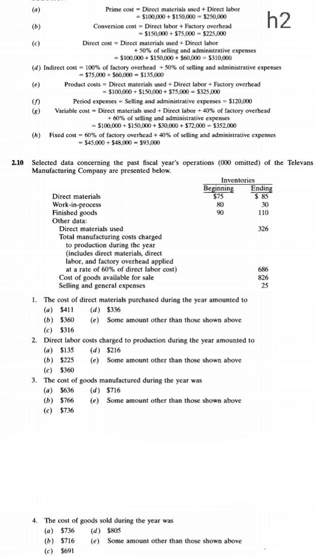  h2 (a) Prime cost = Direct materials used + Direct labor