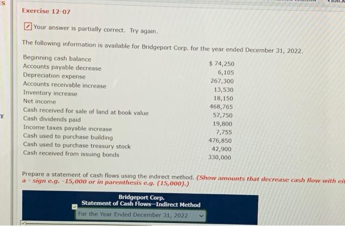  ES Exercise 12-07 Your answer is partially correct. Try again. The