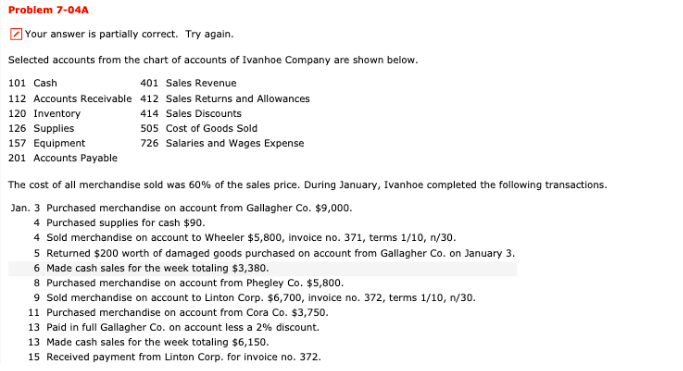  Problem 7-04A Your answer is partially correct. Try again. Selected accounts