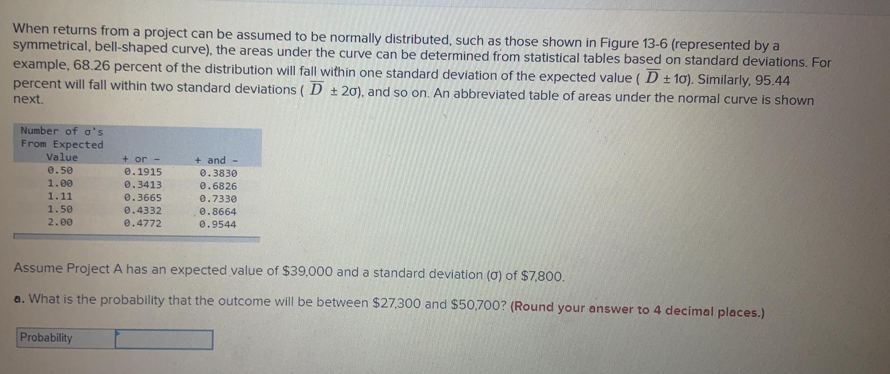  When returns from a project can be assumed to be normally
