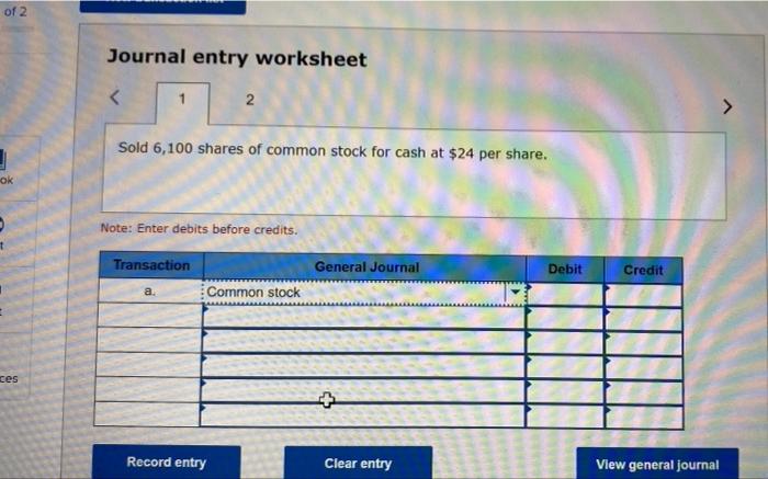 1 of 2 Required information [The following information applies to the questions