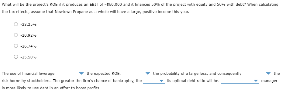increase Third blank: decrease or increase Fourth blank: higher or lower Fifth