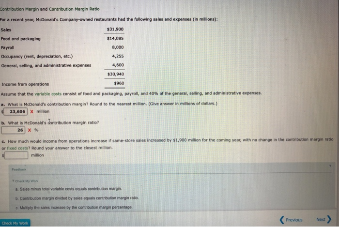  Contribution Margin and Contribution Margin Ratio for a recent year, McDonald's