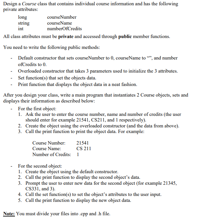 PLEASE CODE USING C++ Please write in comments and show results. Files