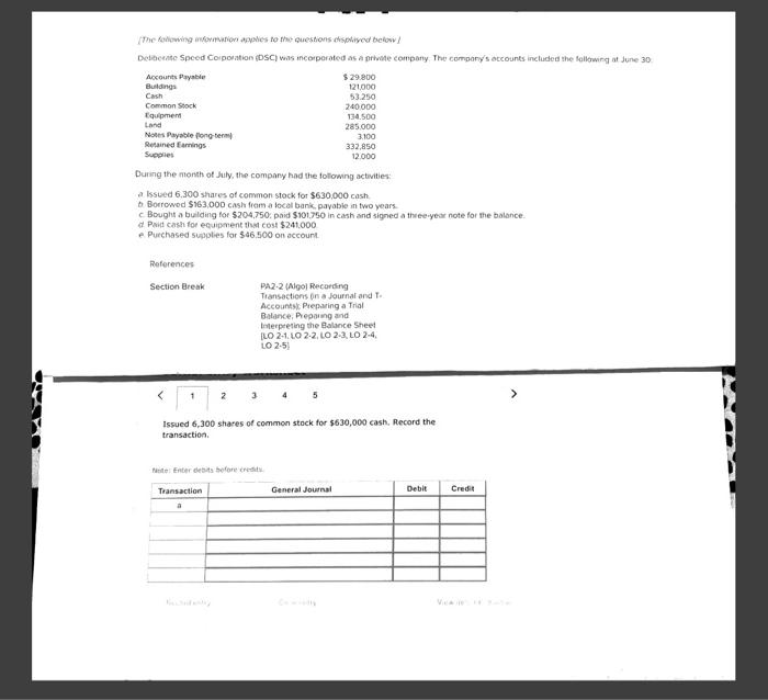 please help recording the transactions using a journal entry format. thank you.