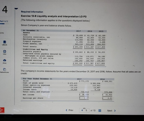 exercise 13-8 liquidity analysis and interpretation lo p3 4 Required information Exercise