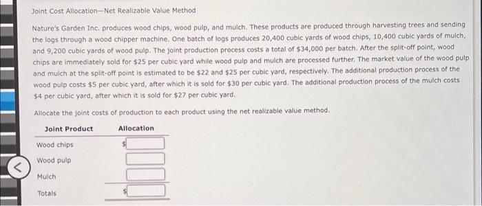 please help due at 11:55. joint cost allocation - net realizable value