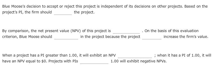 by $1 invested in investment The profitability index (PI)is a capital budgeting