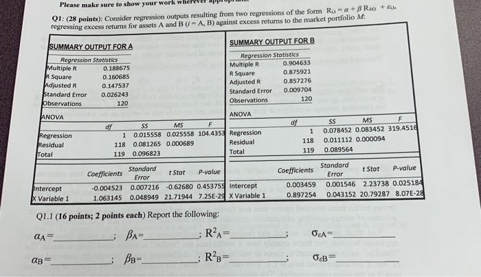  Please make sure to show your work WHEE L QI: (28