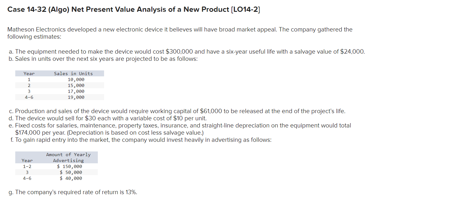 need help !!! Case 14-32 (Algo) Net Present Value Analysis of a