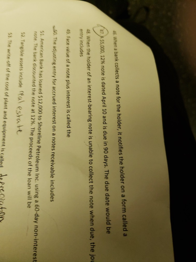  46 When a bank collects a note for the holder, it