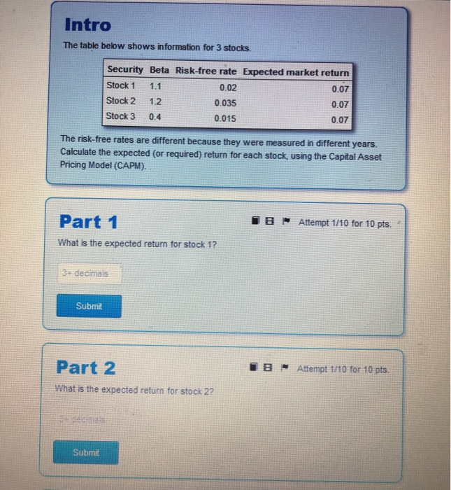  Intro The table below shows information for 3 stocks. Security Beta