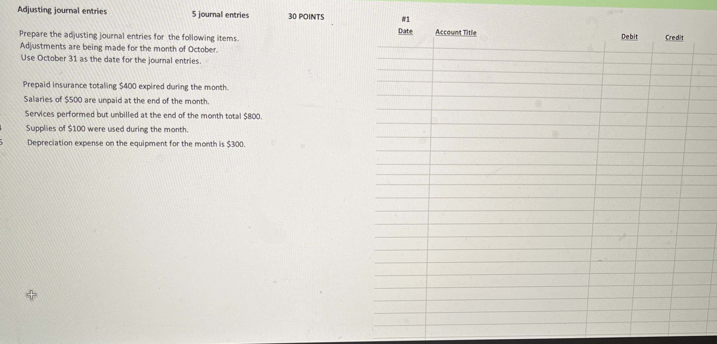 Need help properly adjusting the journal entries, I do not understand please