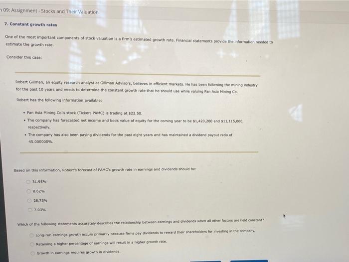 7 09: Assignment - Stocks and Their Valuation 7. Constant growth rates