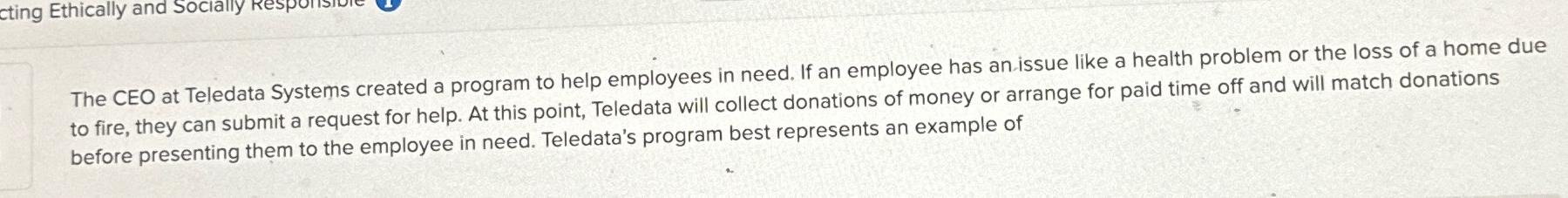  The CEO at Teledata Systems created a program to help employees