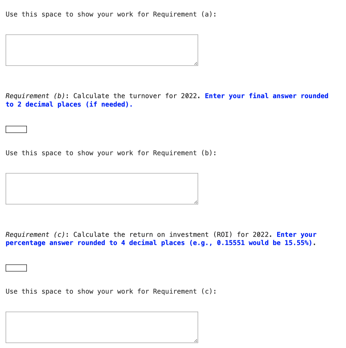 questins separately because it all connects. Please and thank you. Please answer