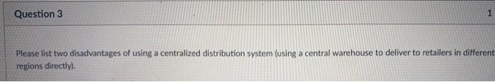 the outbound transportation costs, which one dominates the other? Question 3 1