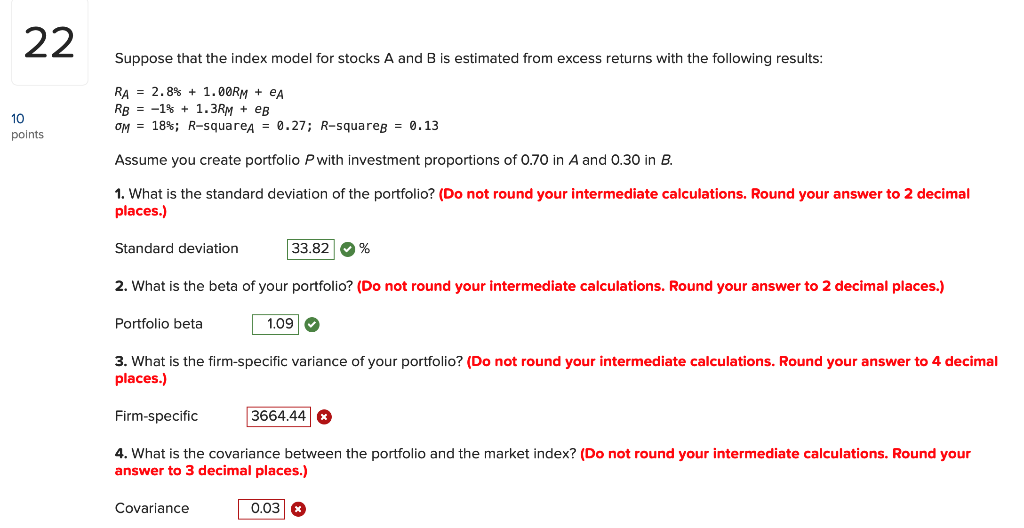 Question 1: Question 2: Question 3 22 10 points Suppose that the