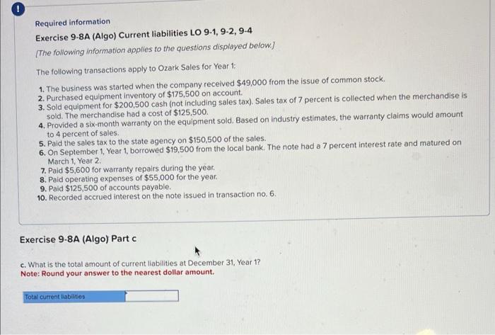  Required information Exercise 9-8A (Algo) Current liabilities LO 9-1, 9-2, 9-4