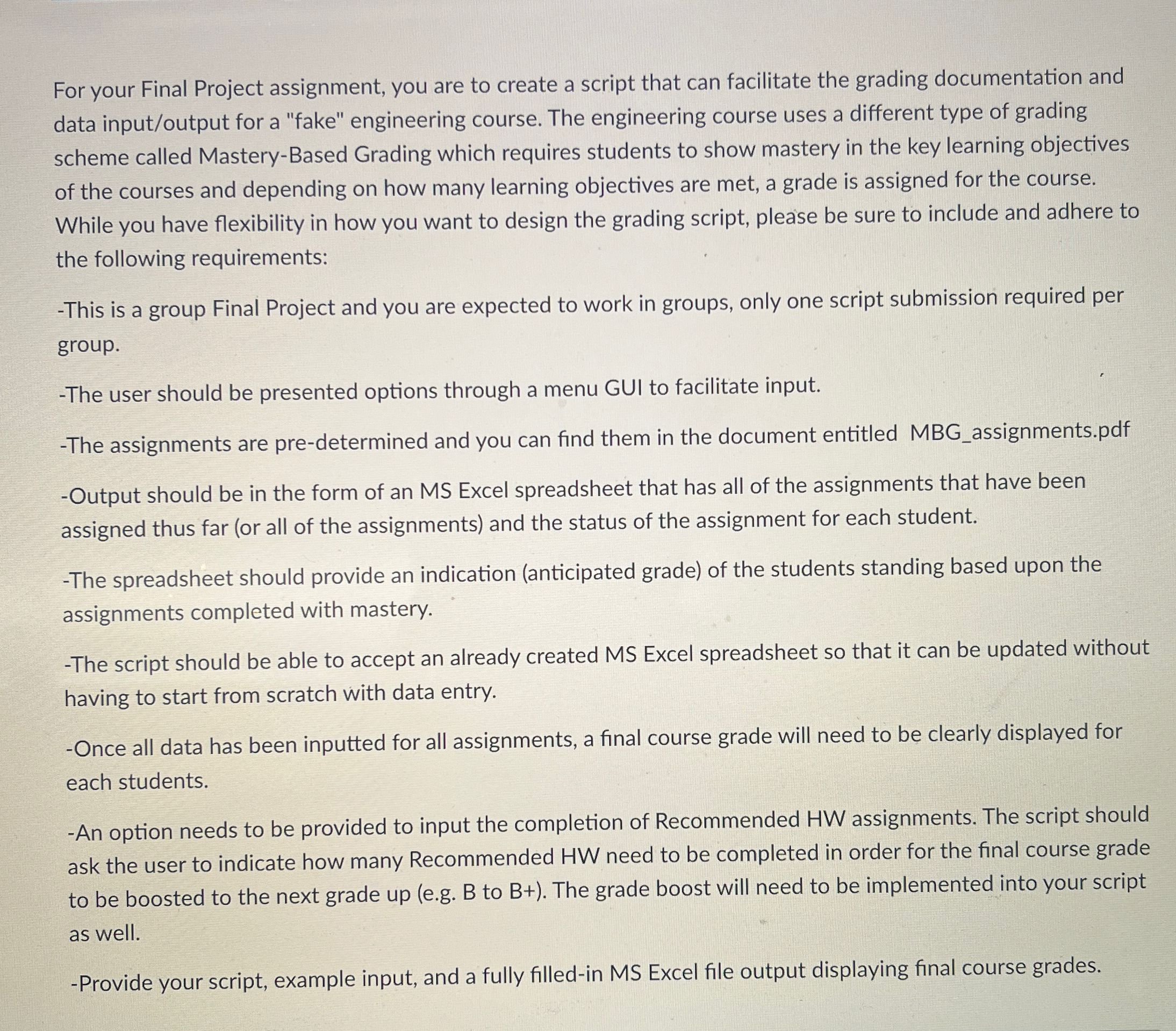  For your Final Project assignment, you are to create a script