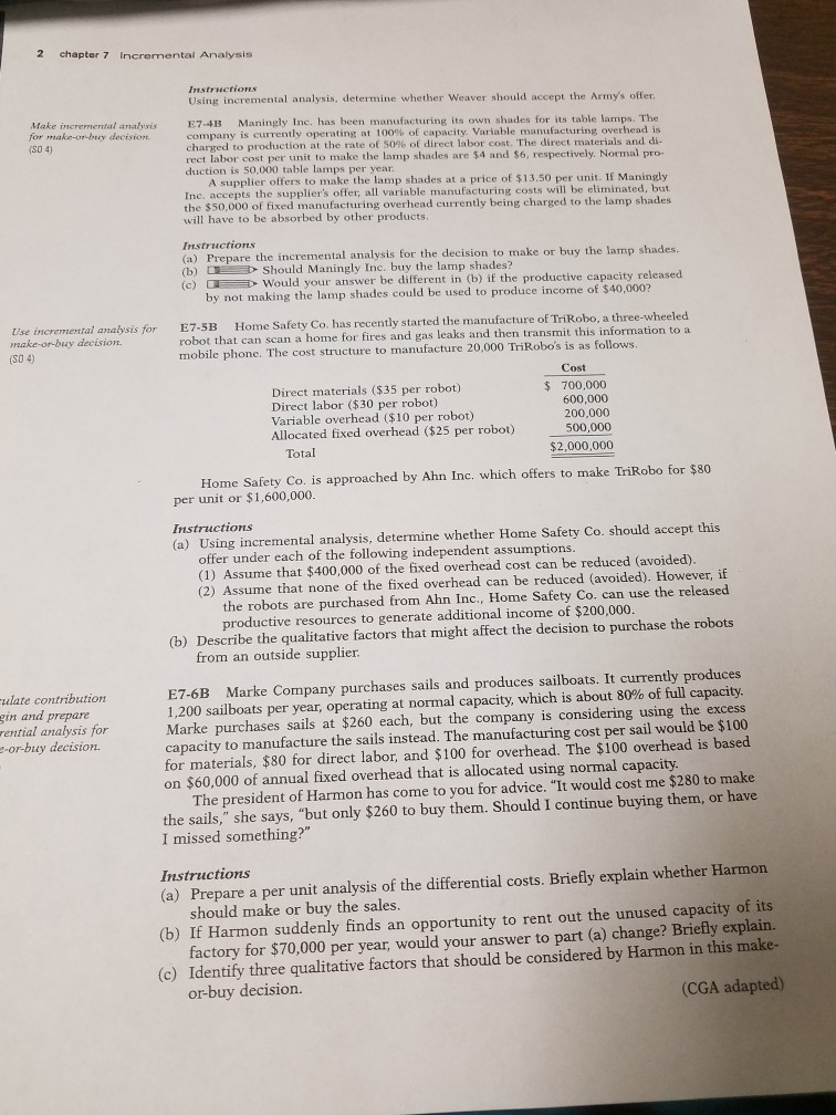  i need E7-6B 2 chapter 7 Incremental Analysis Using incremental analysis,