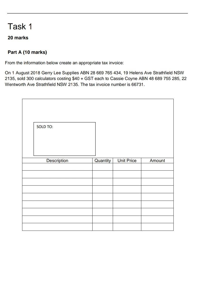  Task 1 20 marks Part A (10 marks) From the information