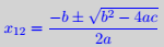 the quadratic equation , for various values a, b, c. Abc formula:
