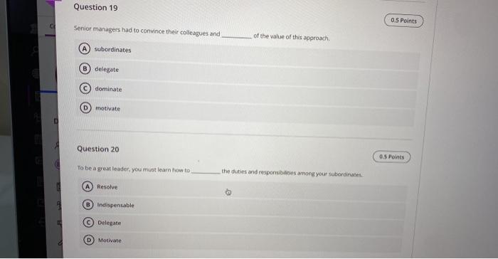 businesses A an indispensable B entrepreneur supplier D) resolve Question 12 0.5