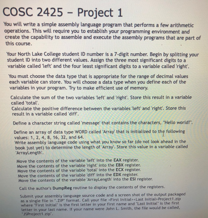  COSC 2425 - Project 1 You will write a simple assembly