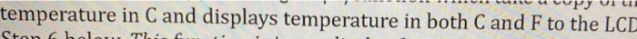 displayTemp(float inAvg TempC) function which take a copy of the floating point
