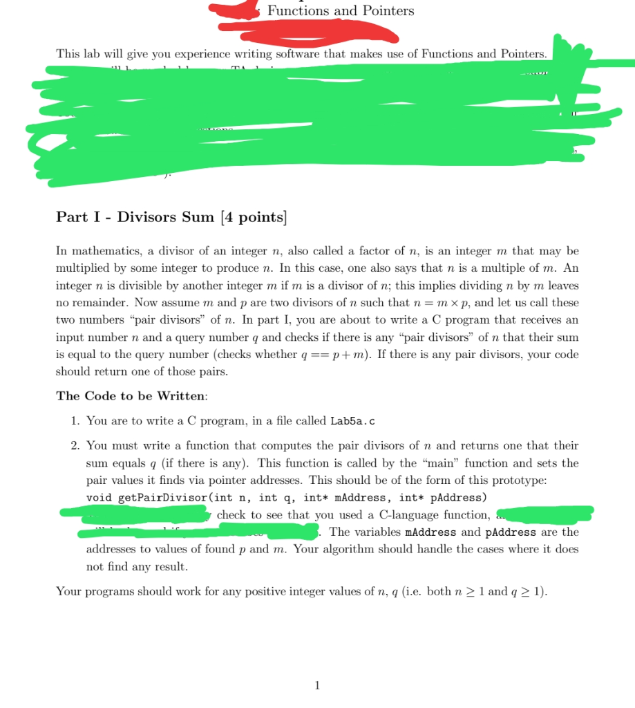 You must use pointers and functions in this C program. Please read