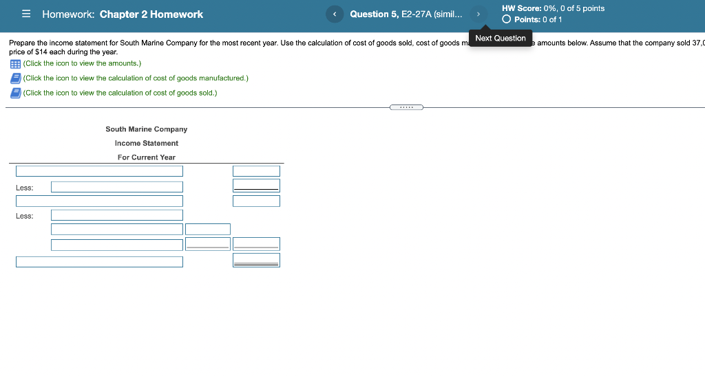 = Homework: Chapter 2 Homework Question 5, E2-27A (simil... HW Score: