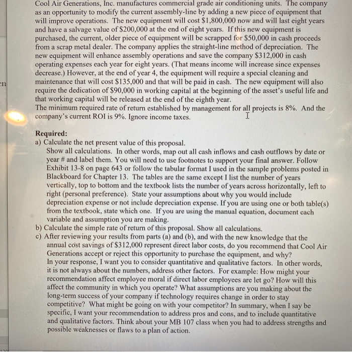 please only answer part c. thank you Cool Air Generations, Inc. manufactures