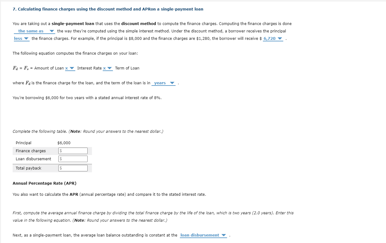 7. Calculating finance charges using the discount method and APRon a