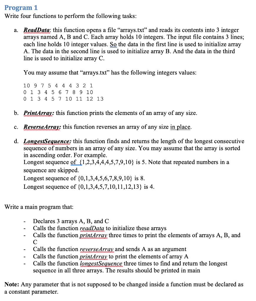 This is to be written in C++. The arrays.txt file includes the