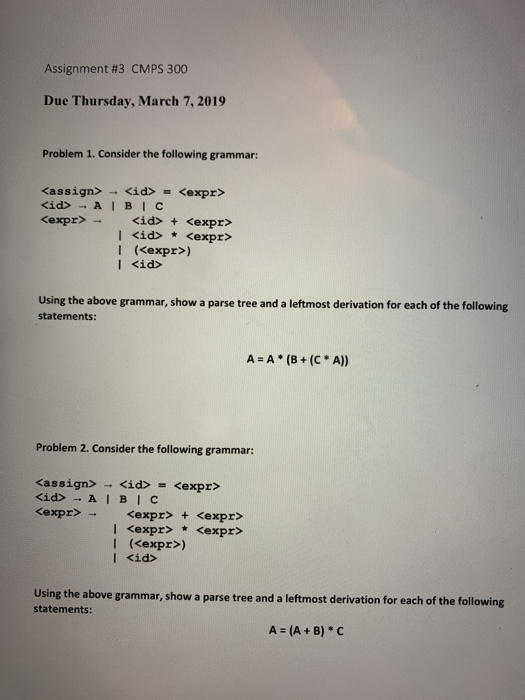  Assignment #3 CMPS 300 Due Thursday, March 7, 2019 Problem 1.