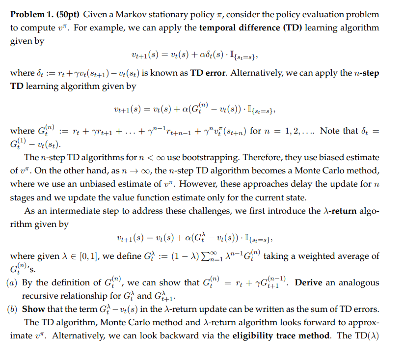  Problem 1.(50pt) Given a Markov stationary policy , consider the policy