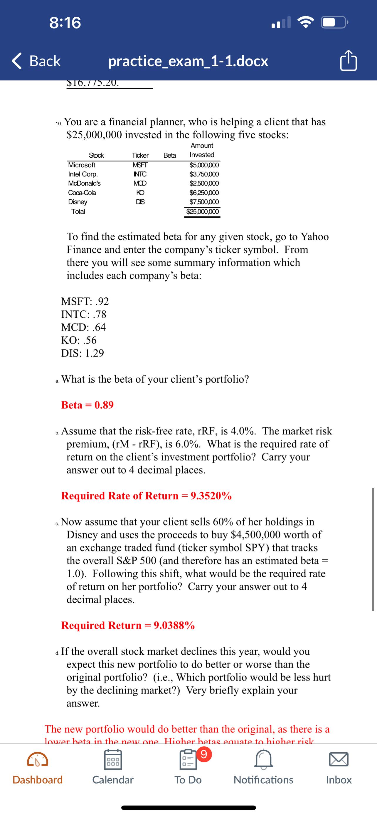  8:16 Back practice_exam_1-1.docx 10. You are a financial planner, who is