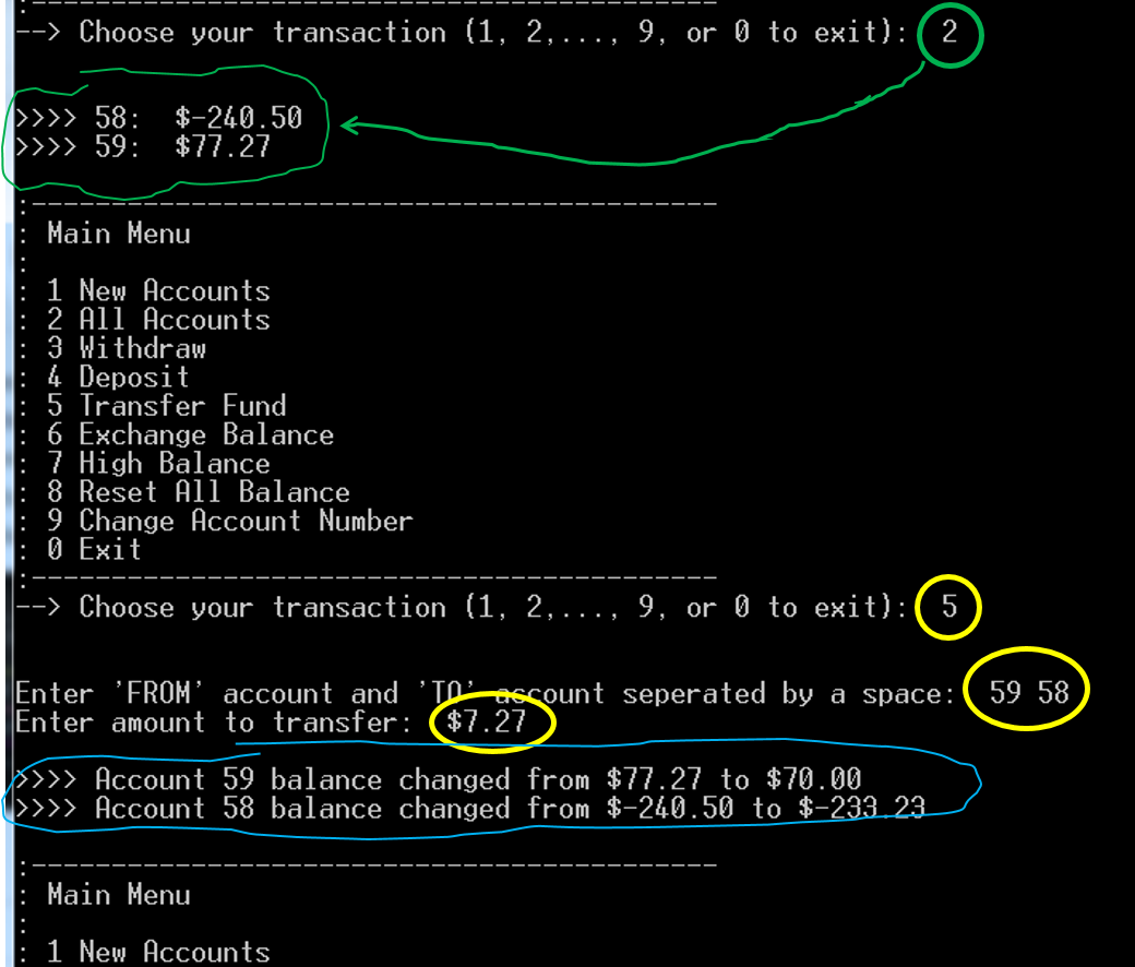 and the program will do the selected transaction by calling a corresponding