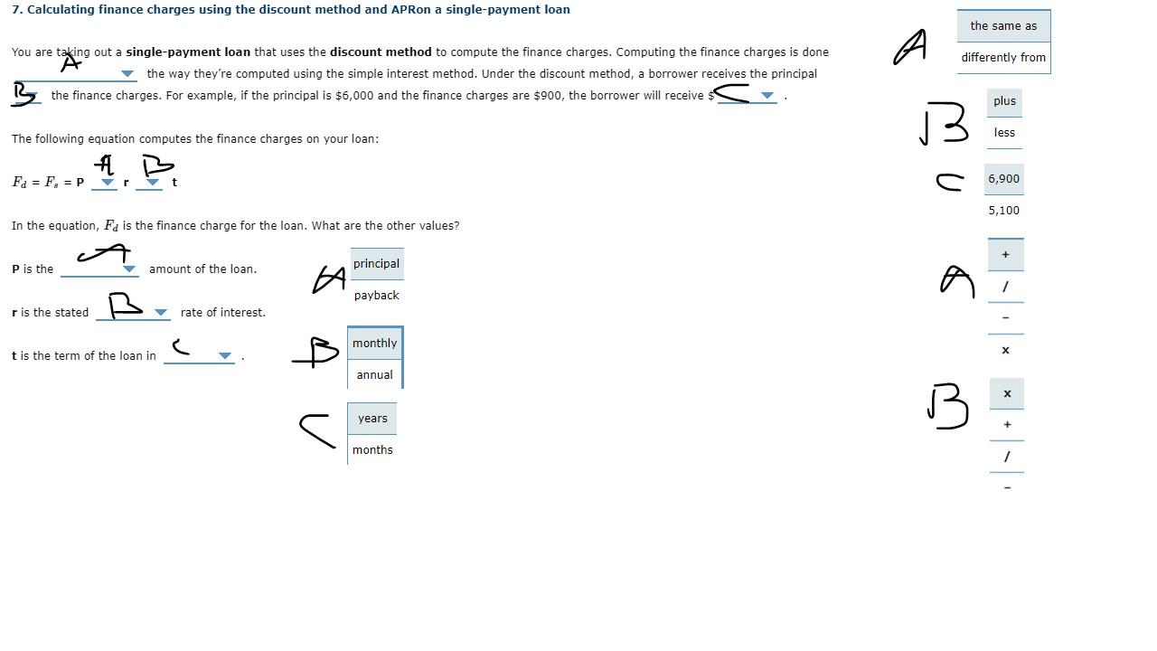  7. Calculating finance charges using the discount method and APRon a
