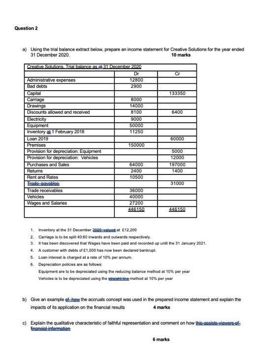  Question 2 a) Using the trial balance extract below, prepare an