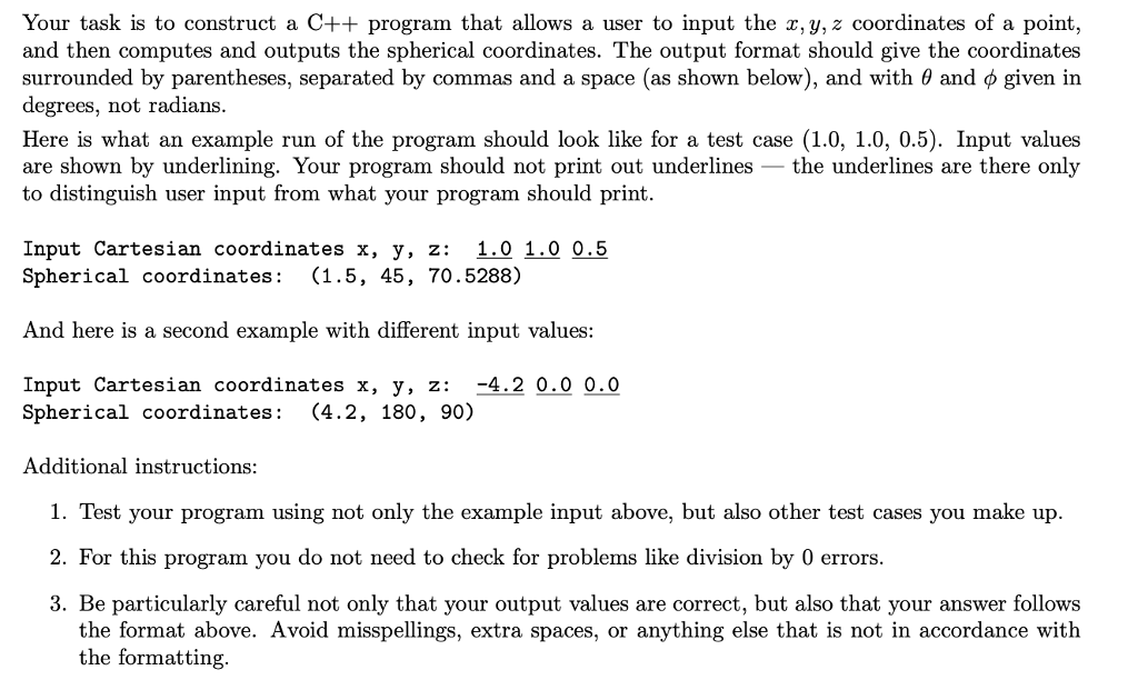 Spherical Coordinates (20 points) There are a variety of ways to specify