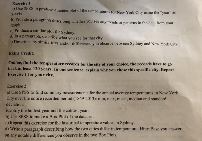  Exercise 1 a) Use SPSS to produce a scatter plot of