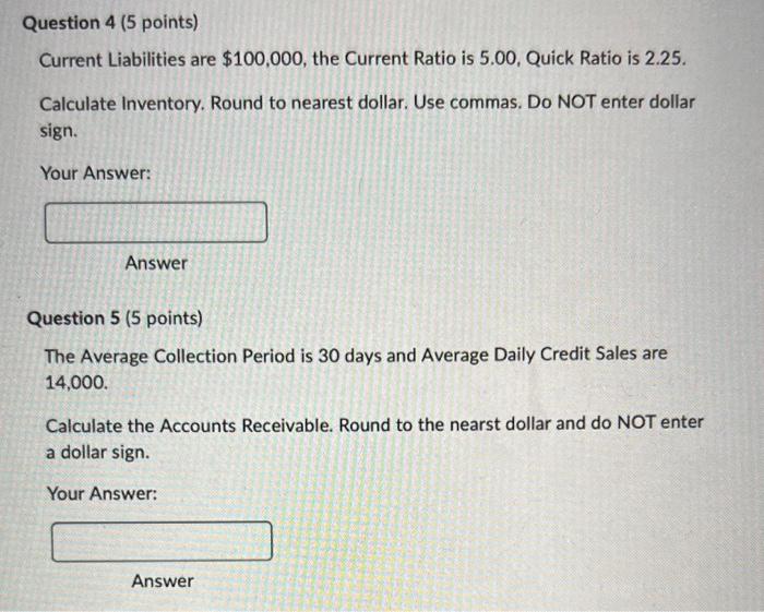 i need help on this question asap please! Current Liabilities are $100,000,
