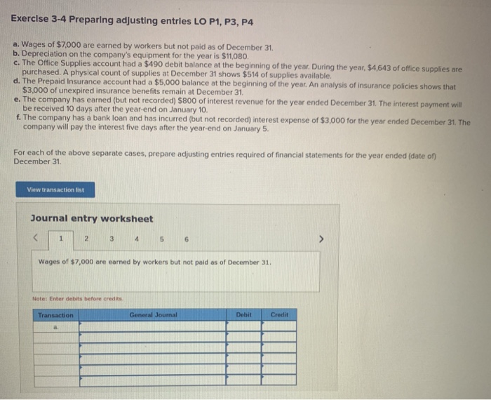  Exercise 3-4 Preparing adjusting entries LO P1, P3, P4 a. Wages
